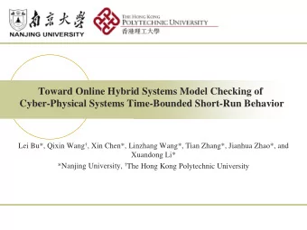 Toward Online Hybrid Systems Model Checking of  Cyber-Physical Systems Time-Bounded Short-Run