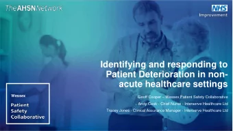 Patient Deterioration in non-  acute healthcare settings  Wessex Geoff Cooper  Wessex Patient