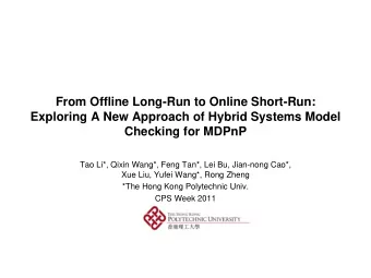From Offline Long-Run to Online Short-Run:  Exploring A New Approach of Hybrid Systems Model