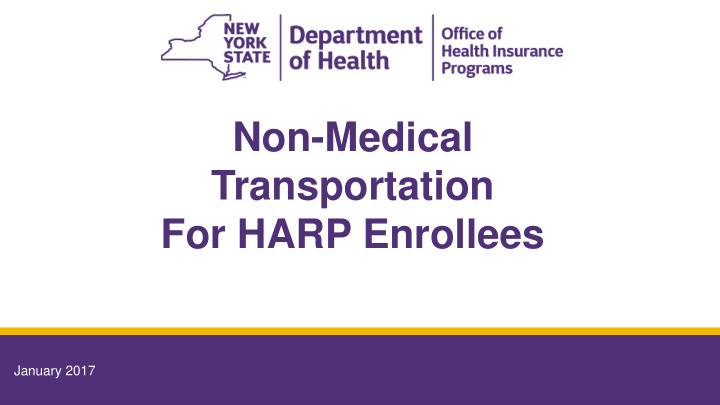 non medical transportation for harp enrollees