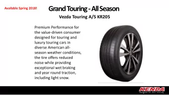 Grand T  ouring -All Season  Available Spring 2018!  Vezda Touring A/S KR205  Premium Performance