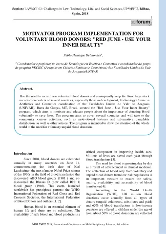 MOTIVATOR PROGRAM IMPLEMENTATION FOR  VOLUNTARY BLOOD DONORS: &quot;RED JUNE - USE YOUR INNER