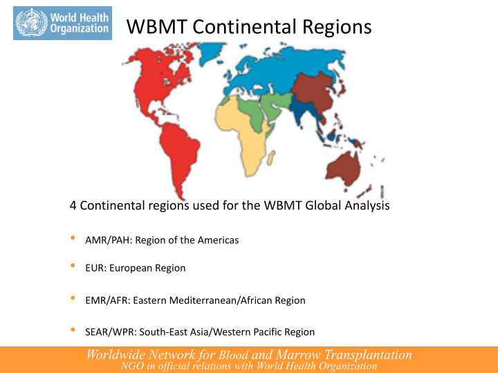 wbmt continental regions