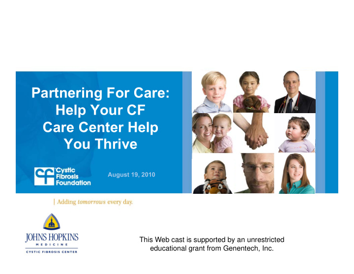 partnering for care help your cf care center help you
