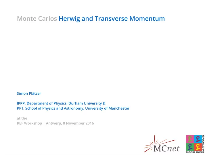 monte carlos herwig and transverse momentum