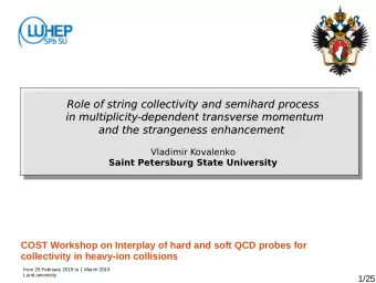 Role of string collectivity and semihard process  Role of string collectivity and semihard process