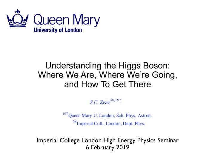 understanding the higgs boson where we are where we re