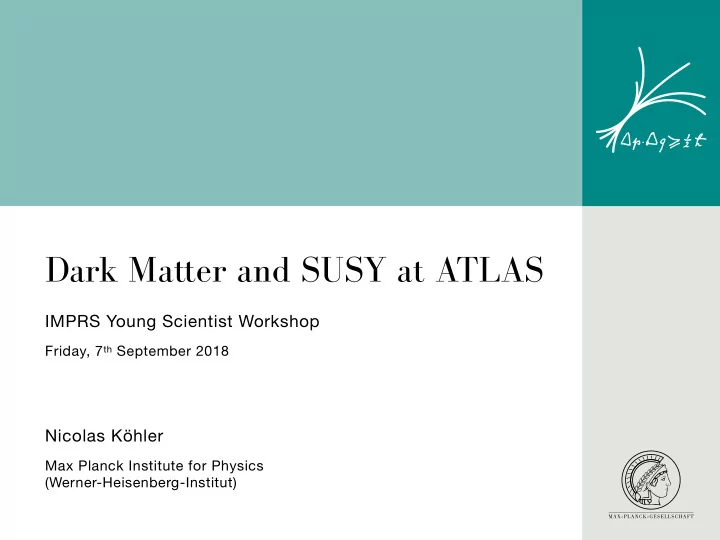 dark matter and susy at atlas
