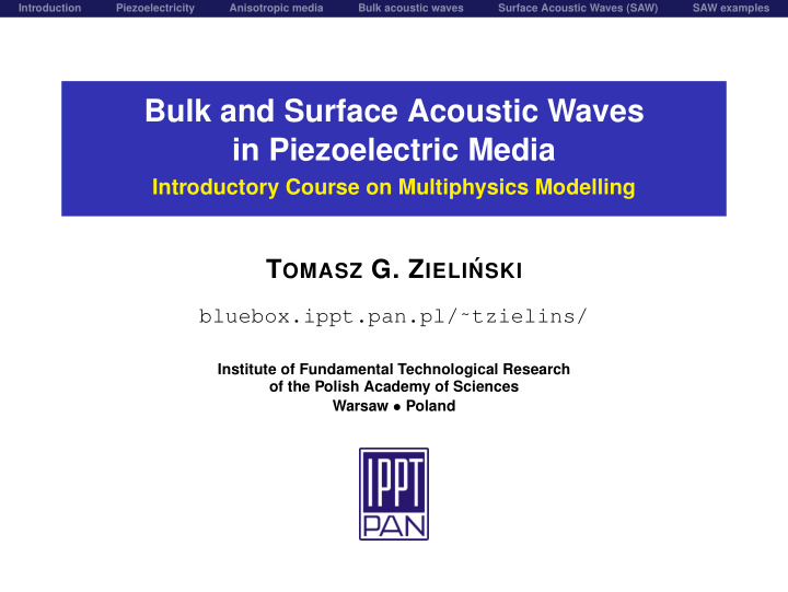 bulk and surface acoustic waves in piezoelectric media