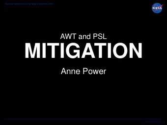 MITIGATION  Anne Power  www.nasa.gov  1  National Aeronautics and Space Administration  National