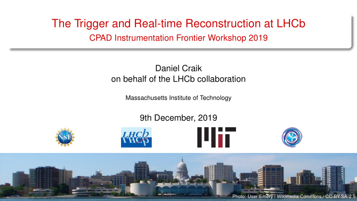 the trigger and real time reconstruction at lhcb