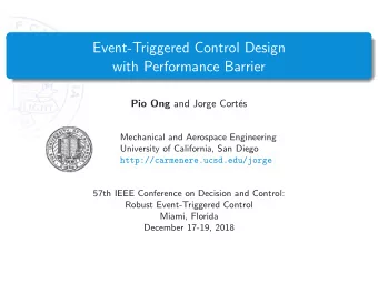 Event-Triggered Control Design  with Performance Barrier Pio Ong and Jorge Cort  es  Mechanical