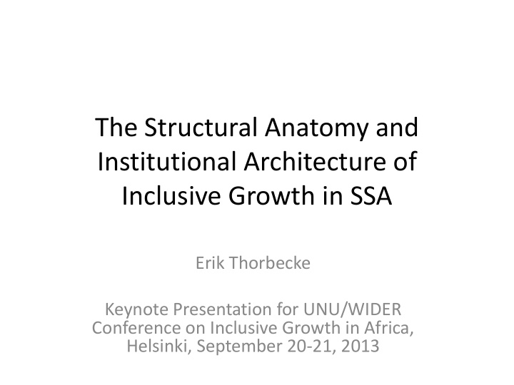 the structural anatomy and institutional architecture of