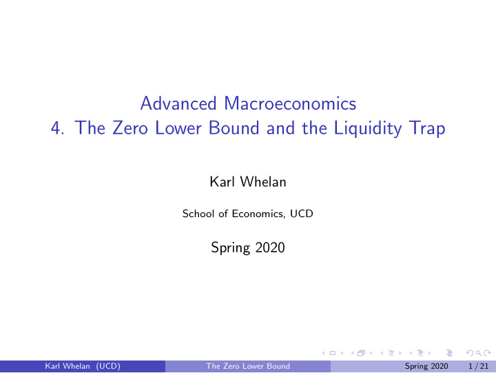 advanced macroeconomics 4 the zero lower bound and the