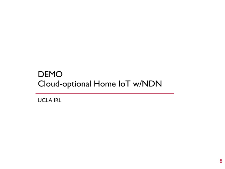 demo cloud optional home iot w ndn