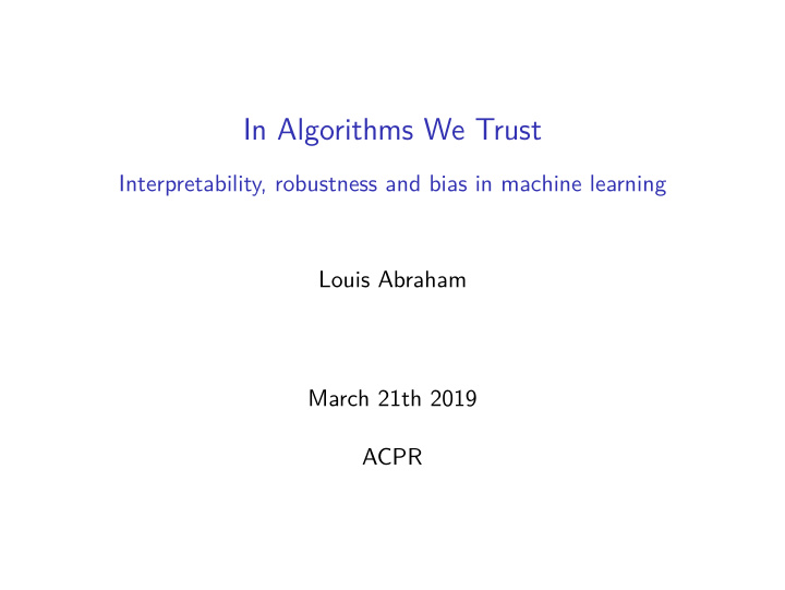 in algorithms we trust