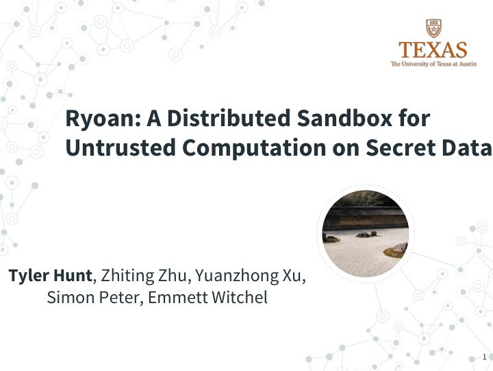 ryoan a distributed sandbox for untrusted computation on