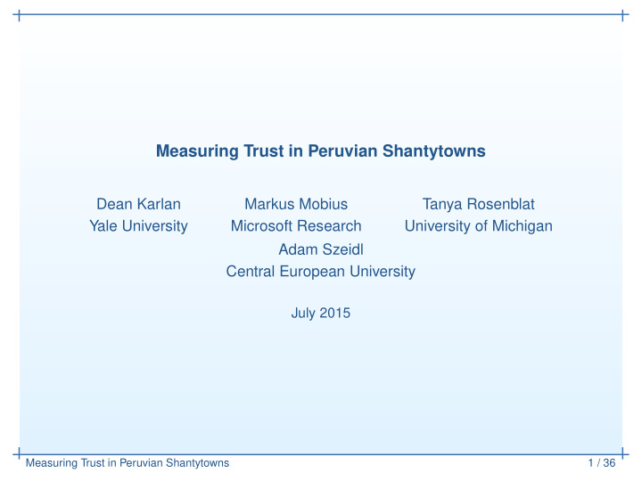 measuring trust in peruvian shantytowns