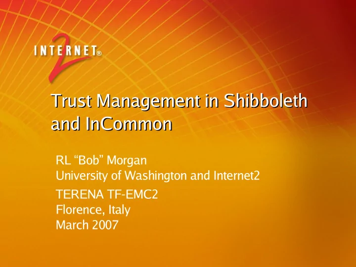 trust management in shibboleth trust management in