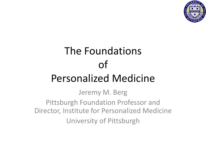 the foundations of personalized medicine
