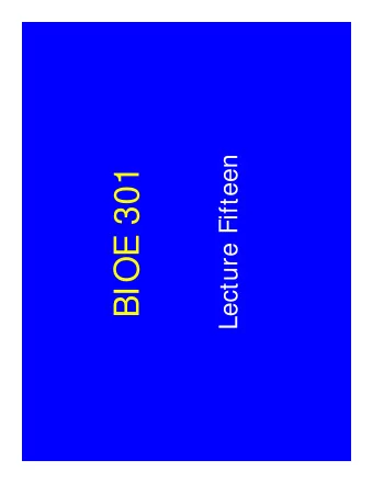 BIOE 301  Bioengineering and  Ovarian Cancer  Statistics on Ovarian Cancer  United States: