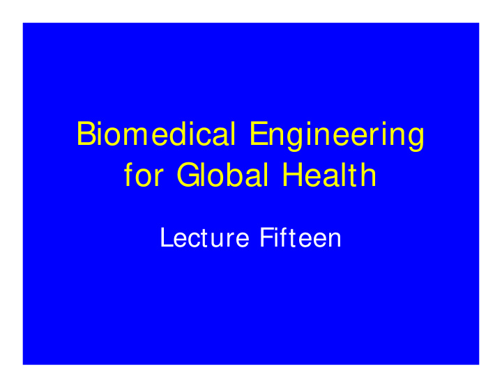 biomedical engineering for global health