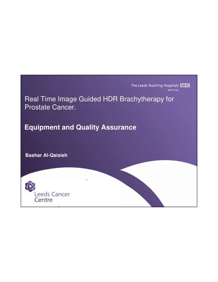 real time image guided hdr brachytherapy for prostate