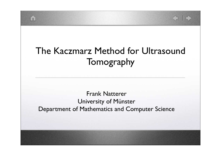 the kaczmarz method for ultrasound tomography