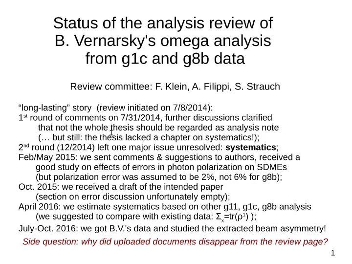 status of the analysis review of b vernarsky s omega