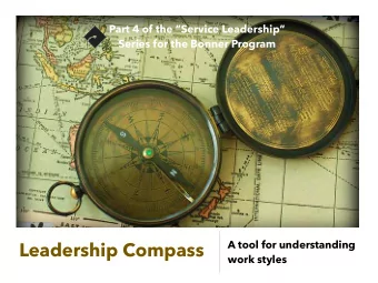 Leadership Compass  work styles  Background   All directions have profound  strengths and