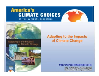 Congressional Request  Adapting to the Impacts  of Climate Change