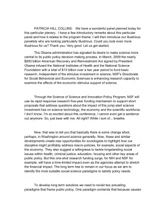 PATRICIA HILL COLLINS:   We have a wonderful panel planned today for  this particular plenary.  I