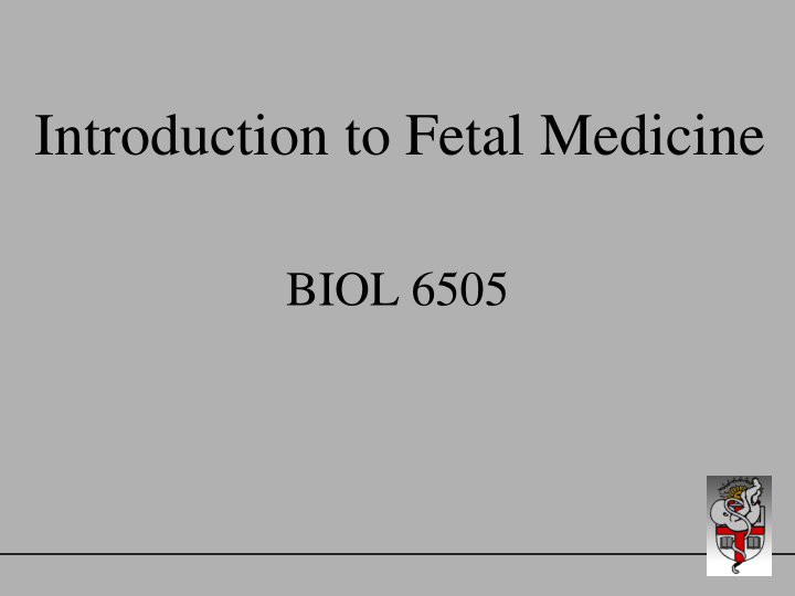introduction to fetal medicine