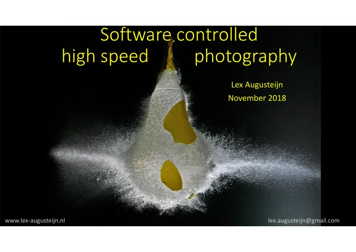 software controlled high speed photography