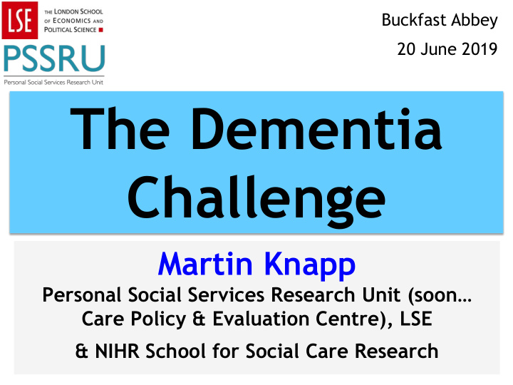 the dementia challenge