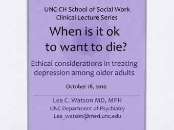 When is it ok  to want to die?  Ethical considerations in treating  depression among older adults