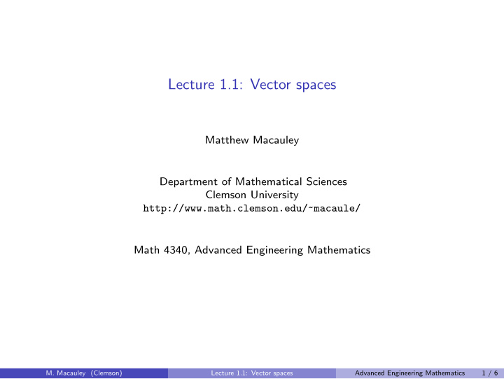 lecture 1 1 vector spaces