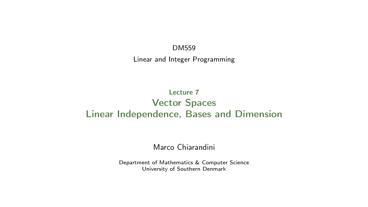 vector spaces linear independence bases and dimension