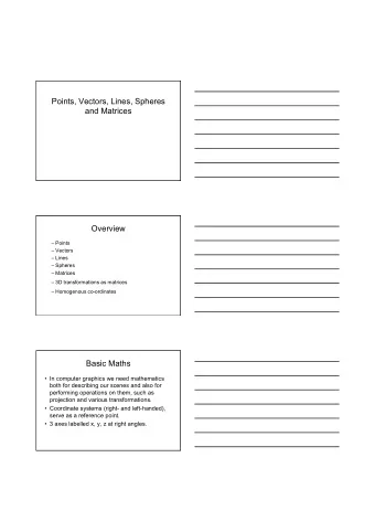 Overview  Points  Vectors  Lines  Spheres  Matrices  3D transformations as