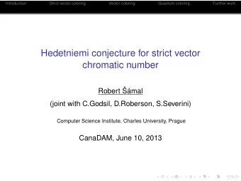 Hedetniemi conjecture for strict vector  chromatic number  Robert mal  (joint with C.Godsil,