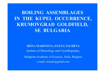 BOILING  ASSEMBLAGES  IN  THE  KUPEL OCCURRENCE,  KRUMOVGRAD  GOLDFIELD,  SE  BULGARIA  IRINA