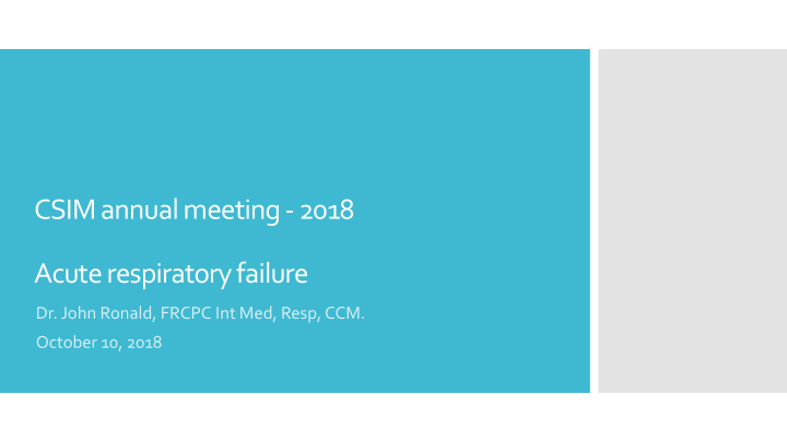 csim annual meeting 2018 acute respiratory failure