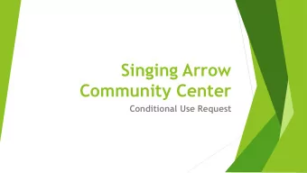 Community Center  Conditional Use Request  Our Request:  Pursuant to  14-16-2-6 R-1