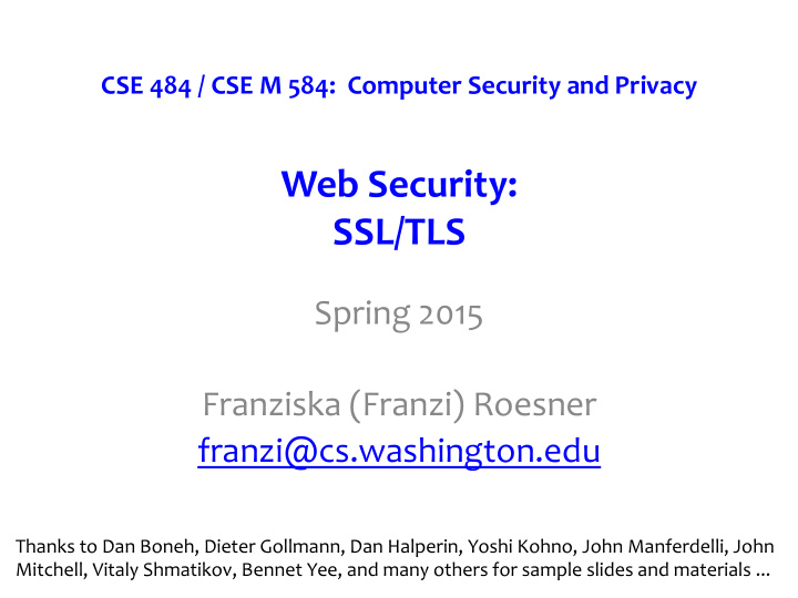 web security ssl tls spring 2015 franziska franzi roesner
