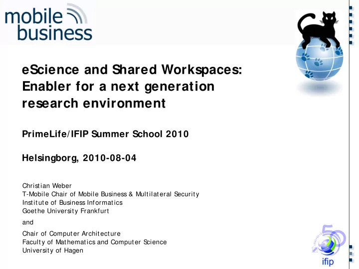 escience and shared workspaces enabler for a next