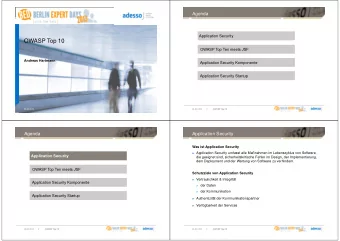 OWASP Top 10  OWASP Top Ten meets JSF  Andreas Hartmann  Application Security Komponente
