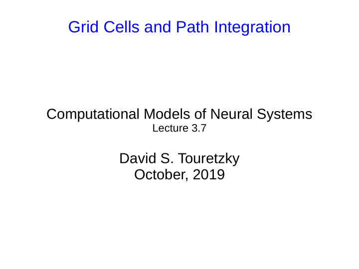 grid cells and path integration