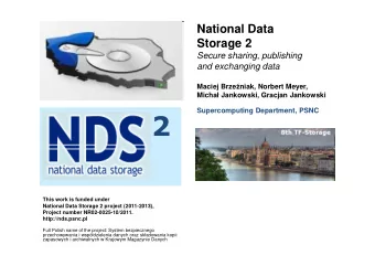 2  This work is funded under  National Data Storage 2 project (2011-2013),  Project number