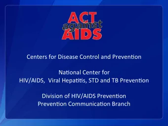 Centers  for  Disease  Control  and  Preven1on      Na1onal  Center