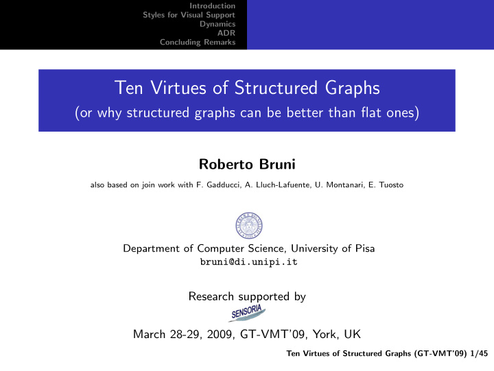 ten virtues of structured graphs